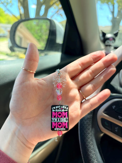 Cool Mom Not a Regular Mom Rearview Mirror Dangler Accessory